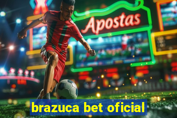 brazuca bet oficial